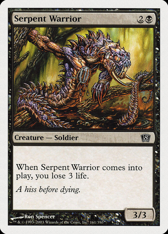 Serpent Warrior [Eighth Edition] | Boutique FDB TCG