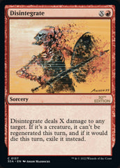 Disintegrate [30th Anniversary Edition] | Boutique FDB TCG