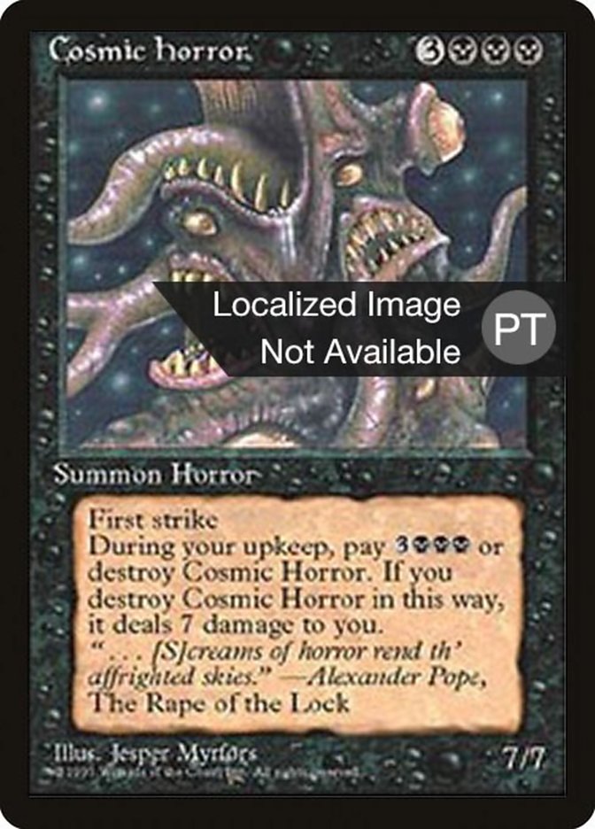 Cosmic Horror [Fourth Edition (Foreign Black Border)] | Boutique FDB TCG