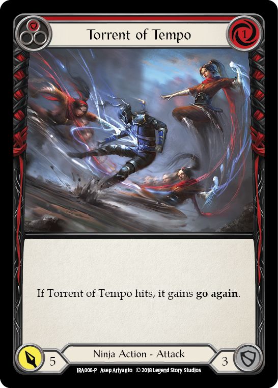 Torrent of Tempo [IRA006-P] (Ira Welcome Deck)  1st Edition Normal | Boutique FDB TCG