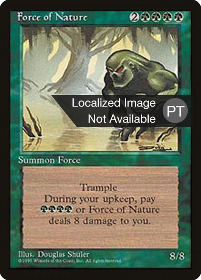 Force of Nature [Fourth Edition (Foreign Black Border)] | Boutique FDB TCG