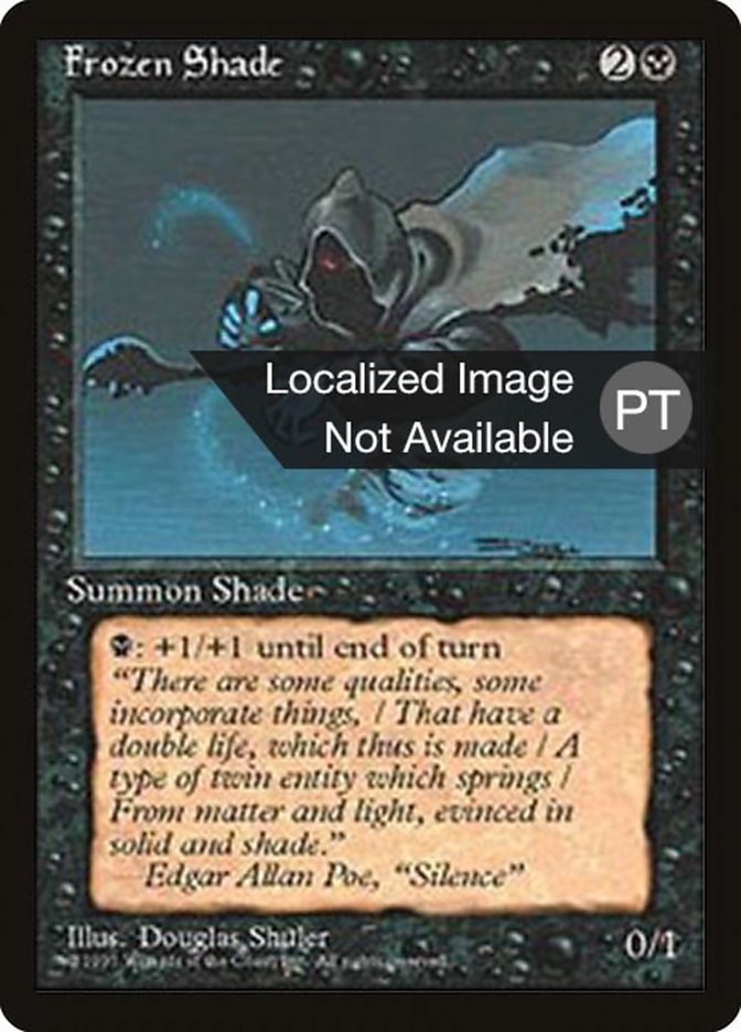 Frozen Shade [Fourth Edition (Foreign Black Border)] | Boutique FDB TCG