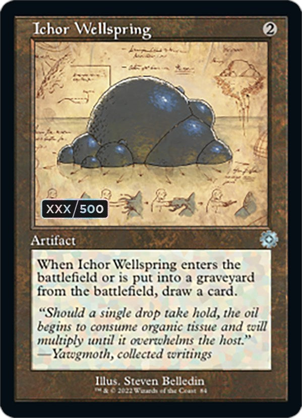 Ichor Wellspring (Retro Schematic) (Serialized) [The Brothers' War Retro Artifacts] | Boutique FDB TCG