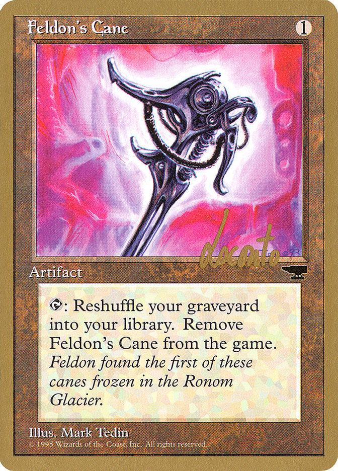 Feldon's Cane (Michael Loconto) [Pro Tour Collector Set] | Boutique FDB TCG