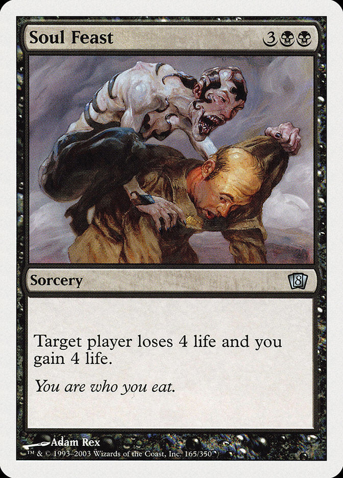 Soul Feast [Eighth Edition] | Boutique FDB TCG