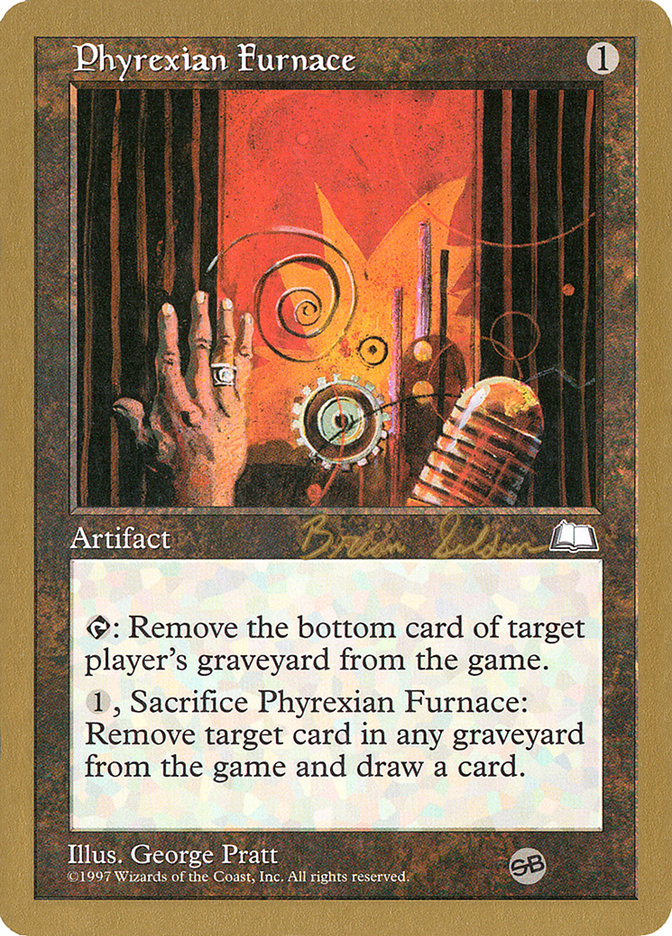 Phyrexian Furnace (Brian Selden) (SB) [World Championship Decks 1998] | Boutique FDB TCG