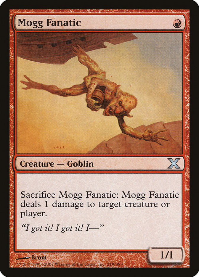 Mogg Fanatic [Tenth Edition] | Boutique FDB TCG