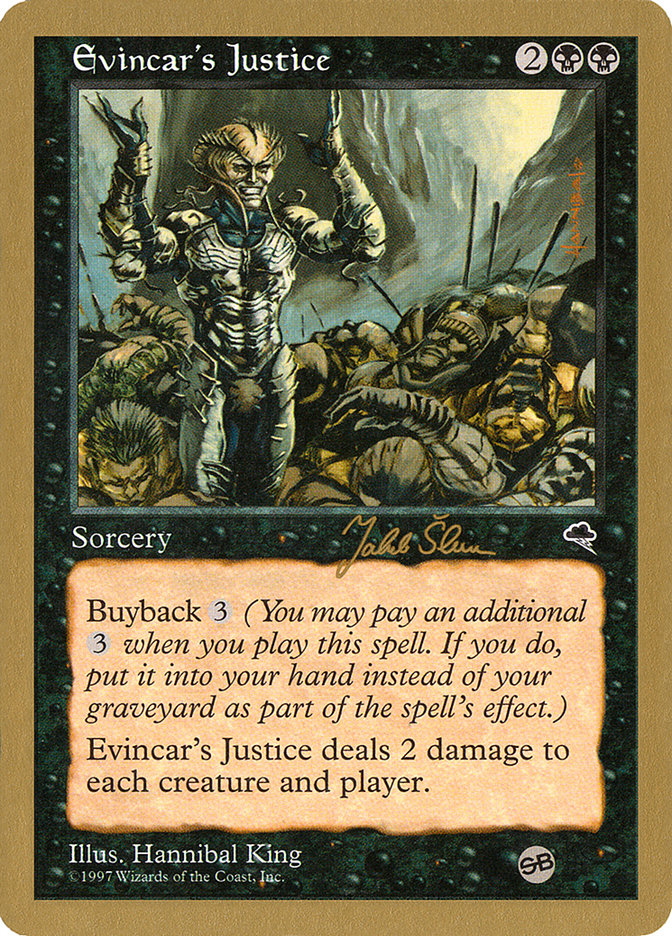 Evincar's Justice (Jakub Slemr) (SB) [World Championship Decks 1999] | Boutique FDB TCG