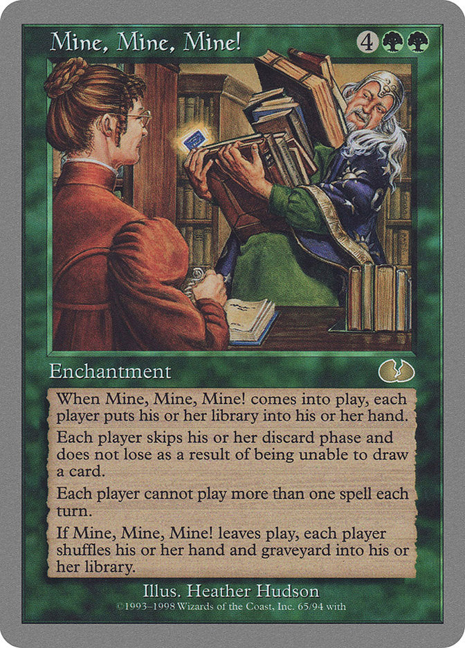 Mine, Mine, Mine! [Unglued] | Boutique FDB TCG