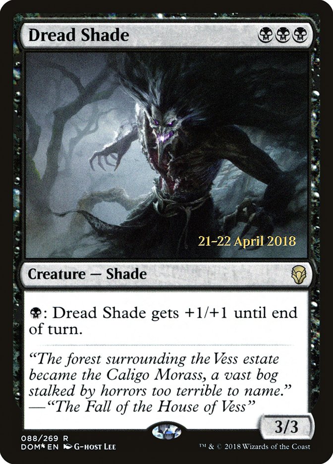 Dread Shade [Dominaria Prerelease Promos] | Boutique FDB TCG