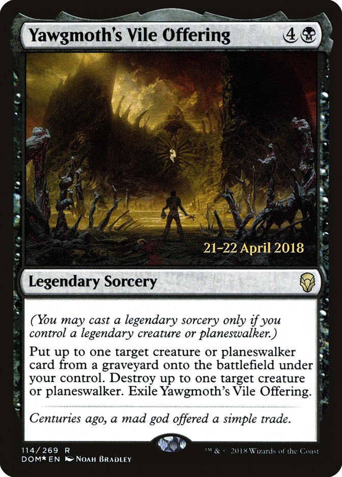 Yawgmoth's Vile Offering [Dominaria Prerelease Promos] | Boutique FDB TCG