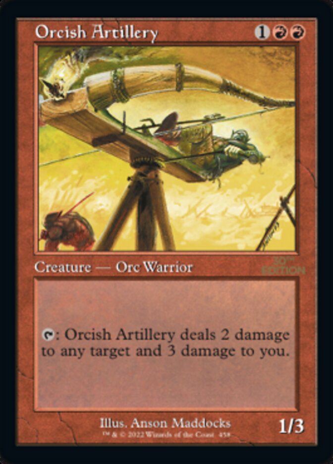 Orcish Artillery (Retro) [30th Anniversary Edition] | Boutique FDB TCG