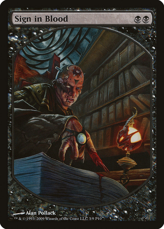 Sign in Blood [Magic Player Rewards 2010] | Boutique FDB TCG