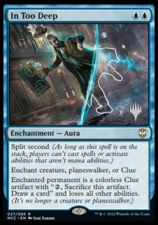 In Too Deep (Promo Pack) [Streets of New Capenna Commander Promos] | Boutique FDB TCG