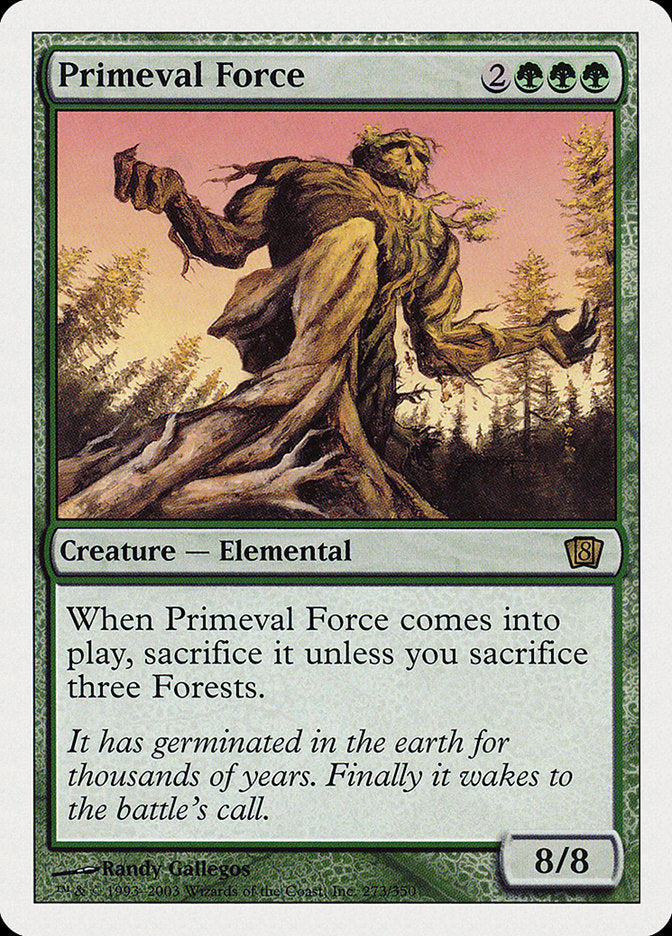Primeval Force [Eighth Edition] | Boutique FDB TCG