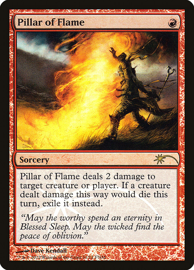 Pillar of Flame [Friday Night Magic 2012] | Boutique FDB TCG