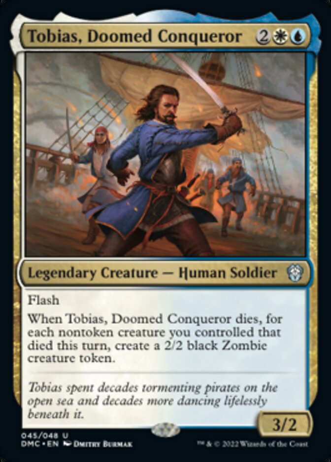 Tobias, Doomed Conqueror [Dominaria United Commander] | Boutique FDB TCG