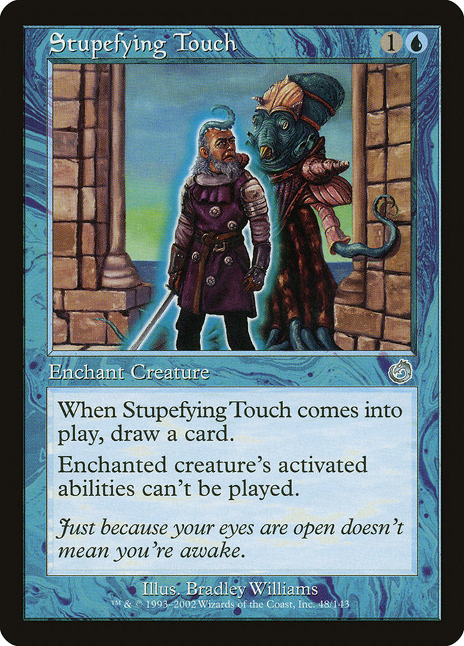 Stupefying Touch [Torment] | Boutique FDB TCG