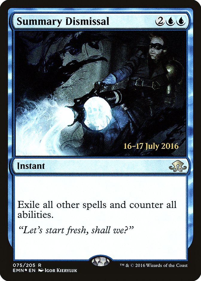 Summary Dismissal [Eldritch Moon Prerelease Promos] | Boutique FDB TCG