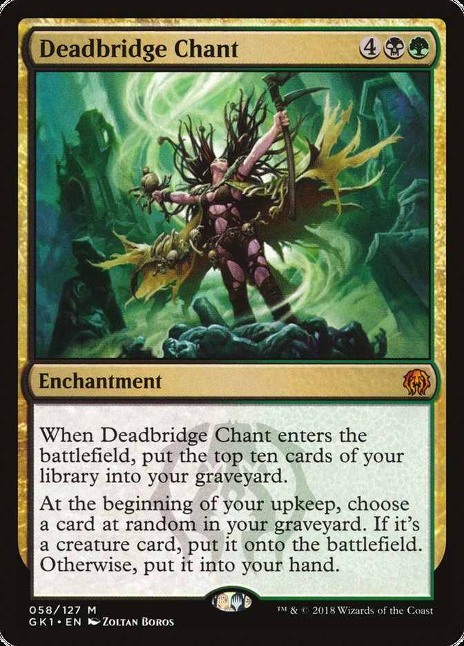 Deadbridge Chant [Guilds of Ravnica Guild Kit] | Boutique FDB TCG