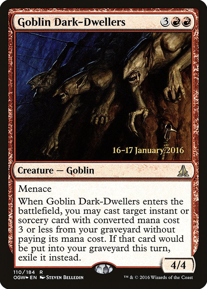 Goblin Dark-Dwellers [Oath of the Gatewatch Prerelease Promos] | Boutique FDB TCG