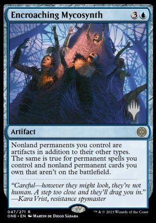 Encroaching Mycosynth (Promo Pack) [Phyrexia: All Will Be One Promos] | Boutique FDB TCG