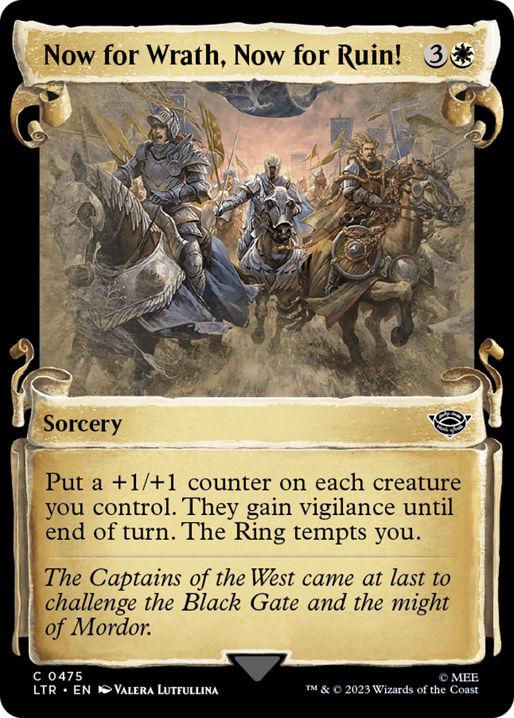 Now for Wrath, Now for Ruin! [The Lord of the Rings: Tales of Middle-Earth Showcase Scrolls] | Boutique FDB TCG