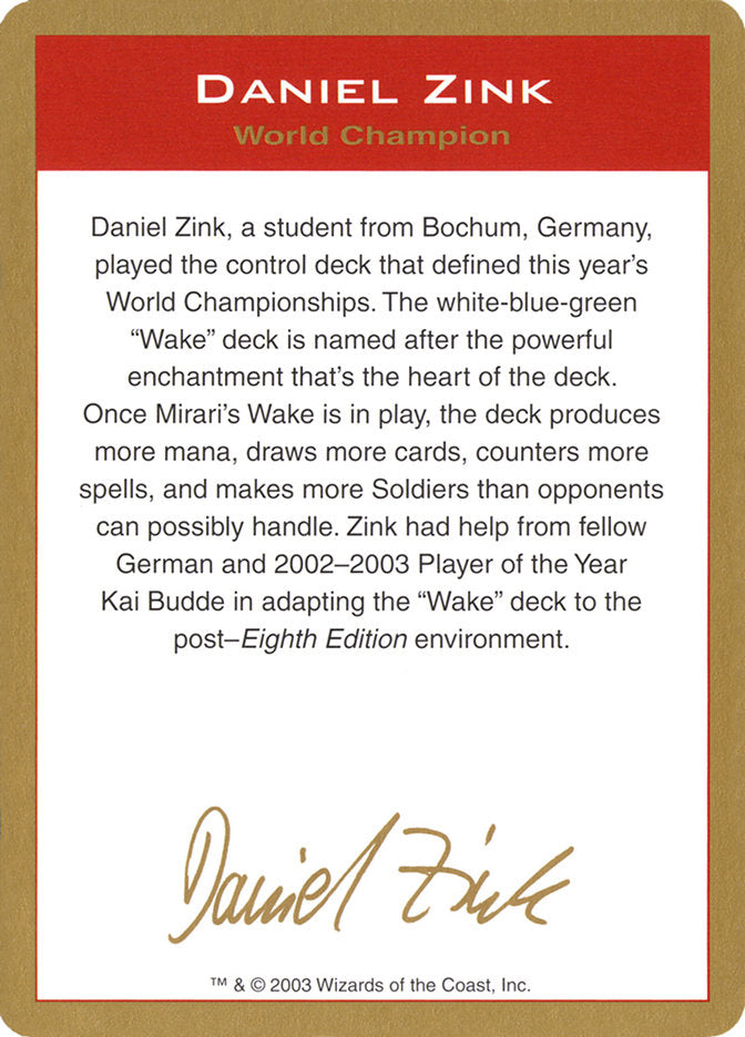 Daniel Zink Bio [World Championship Decks 2003] | Boutique FDB TCG
