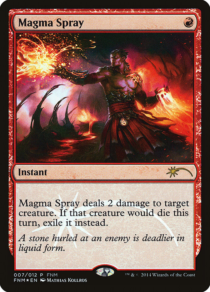 Magma Spray [Friday Night Magic 2014] | Boutique FDB TCG