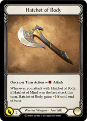 Hatchet of Body // Boltyn [U-MON105 // U-MON030] (Monarch Unlimited)  Unlimited Normal | Boutique FDB TCG