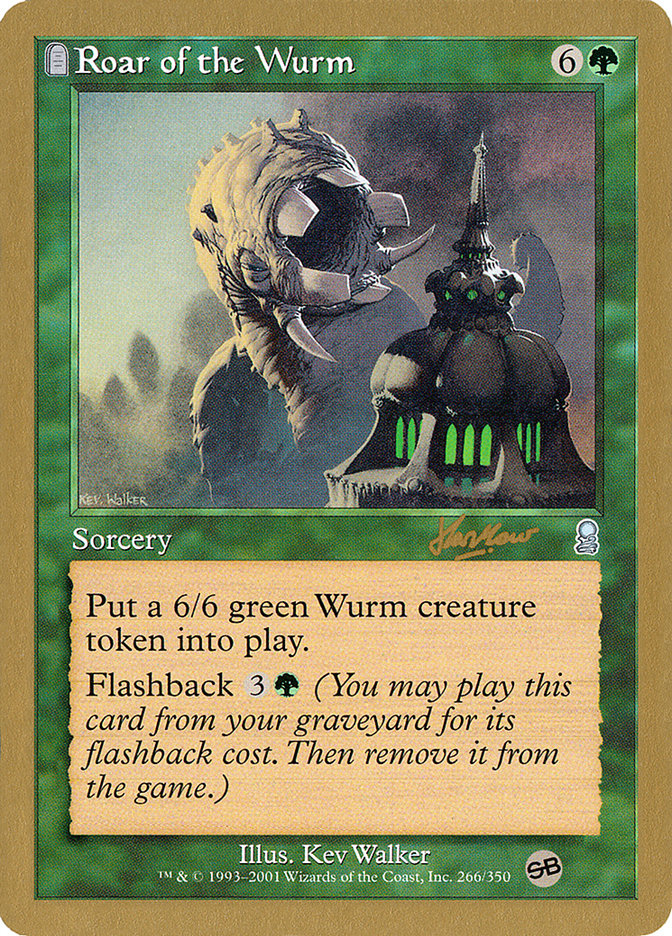 Roar of the Wurm (Sim Han How) (SB) [World Championship Decks 2002] | Boutique FDB TCG