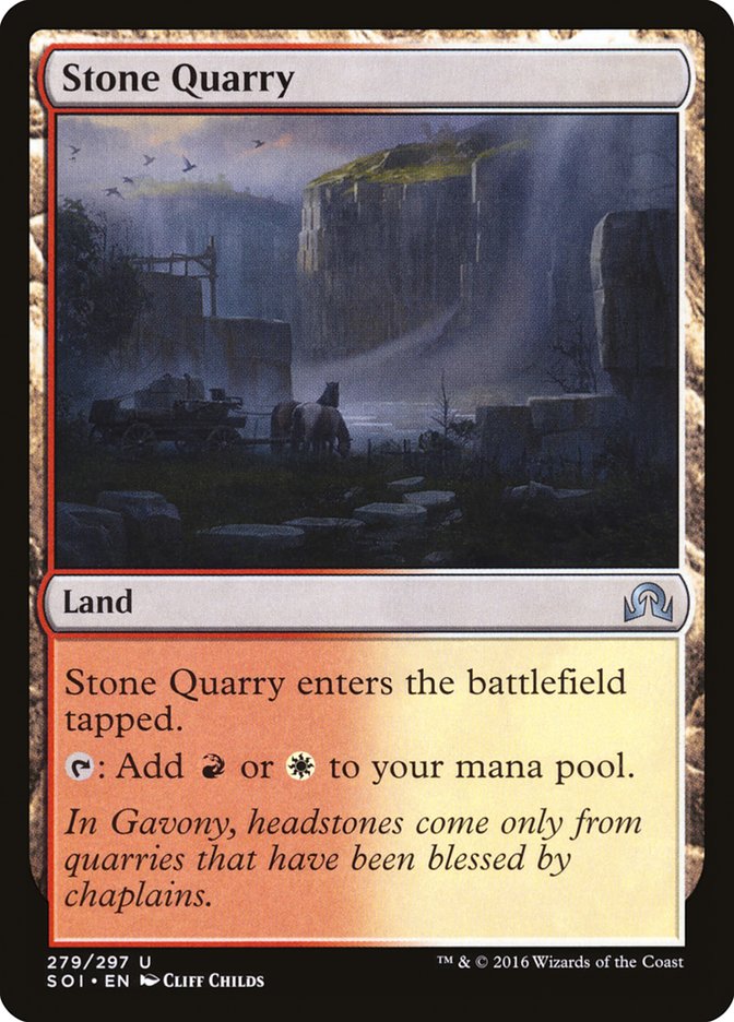 Stone Quarry [Shadows over Innistrad] | Boutique FDB TCG