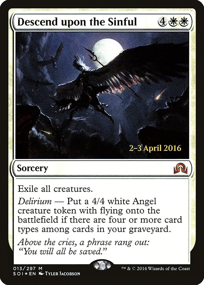 Descend upon the Sinful [Shadows over Innistrad Prerelease Promos] | Boutique FDB TCG