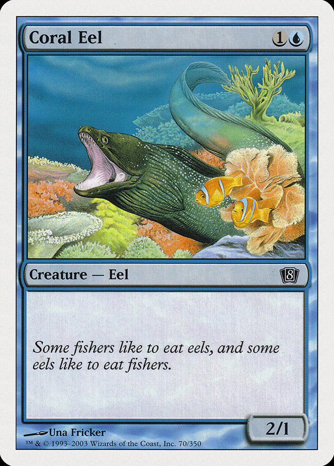 Coral Eel [Eighth Edition] | Boutique FDB TCG