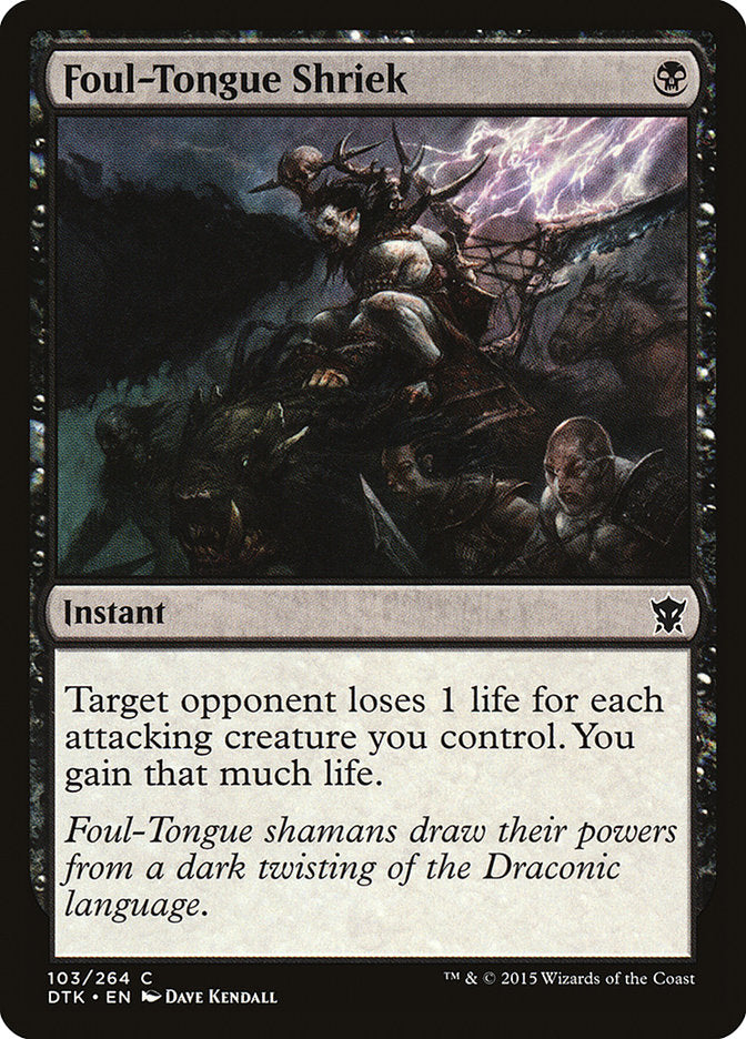 Foul-Tongue Shriek [Dragons of Tarkir] | Boutique FDB TCG