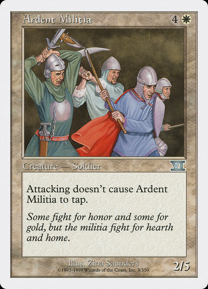 Ardent Militia [Classic Sixth Edition] | Boutique FDB TCG