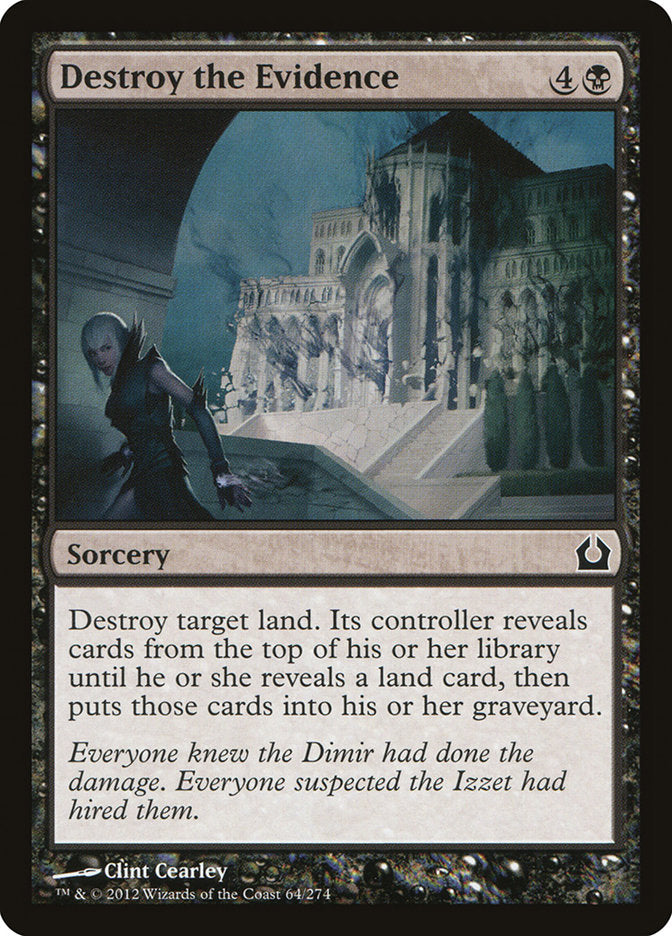 Destroy the Evidence [Return to Ravnica] | Boutique FDB TCG