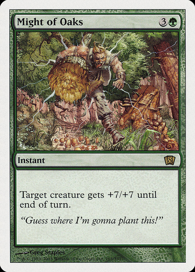 Might of Oaks [Eighth Edition] | Boutique FDB TCG