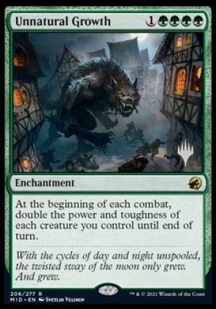 Unnatural Growth (Promo Pack) [Innistrad: Midnight Hunt Promos] | Boutique FDB TCG