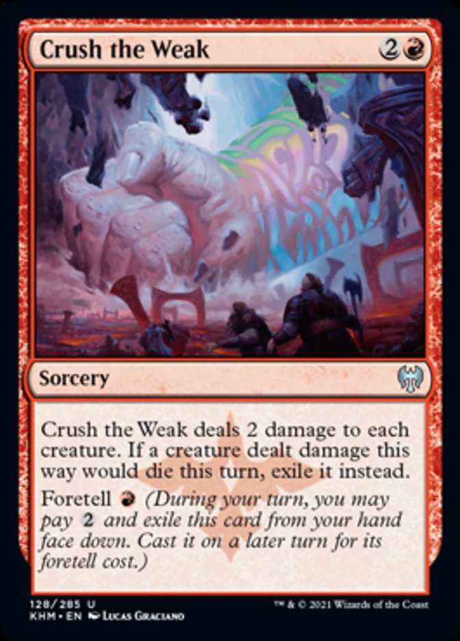 Crush the Weak [Kaldheim] | Boutique FDB TCG