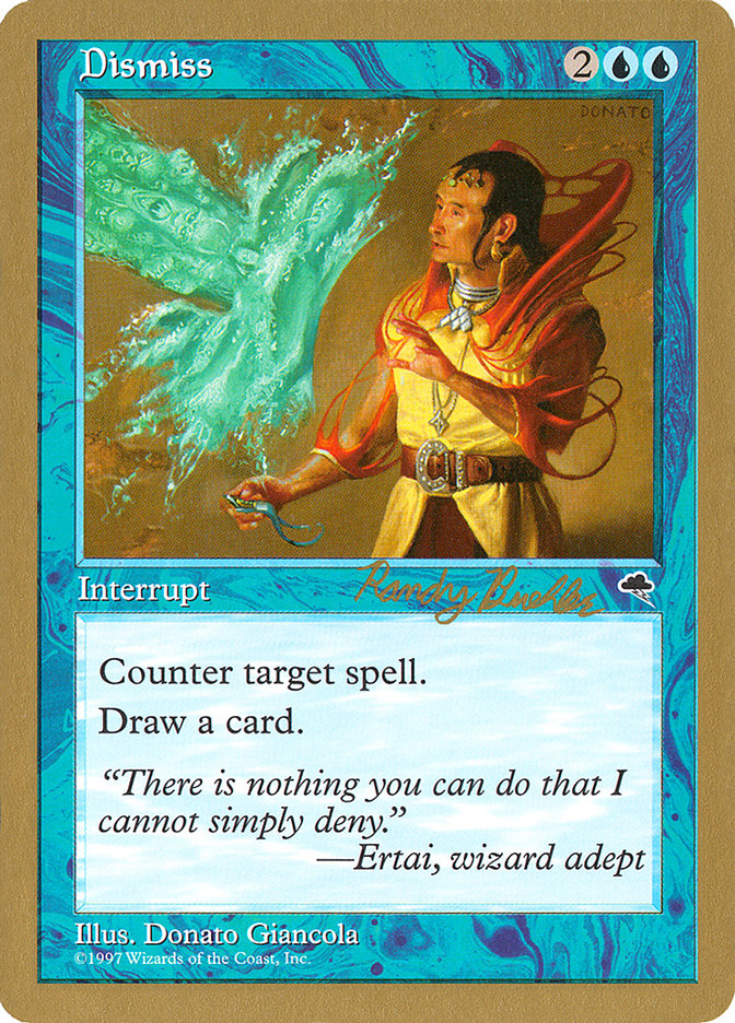 Dismiss (Randy Buehler) [World Championship Decks 1998] | Boutique FDB TCG
