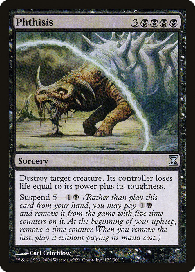 Phthisis [Time Spiral] | Boutique FDB TCG