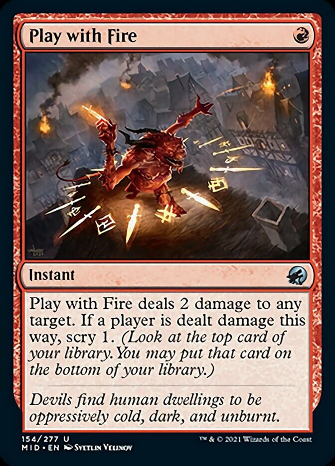 Play with Fire [Innistrad: Midnight Hunt] | Boutique FDB TCG