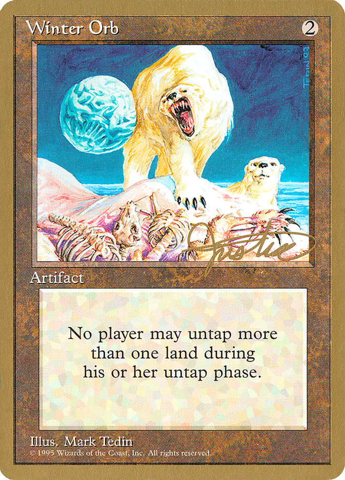 Winter Orb (Mark Justice) [Pro Tour Collector Set] | Boutique FDB TCG