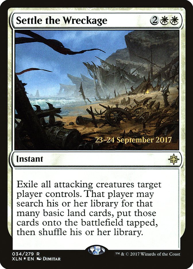 Settle the Wreckage [Ixalan Prerelease Promos] | Boutique FDB TCG