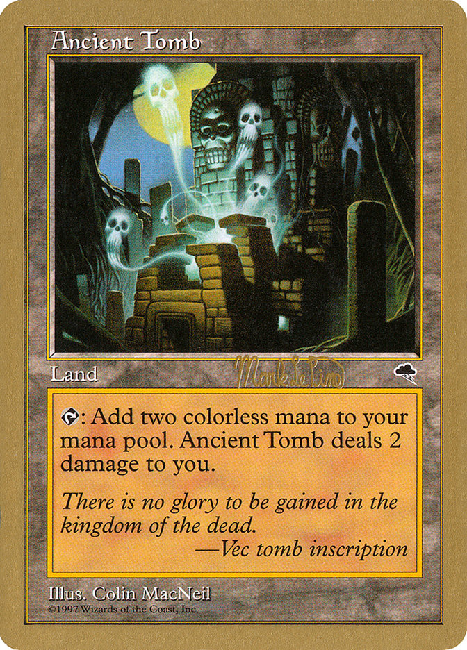 Ancient Tomb (Mark Le Pine) [World Championship Decks 1999] | Boutique FDB TCG
