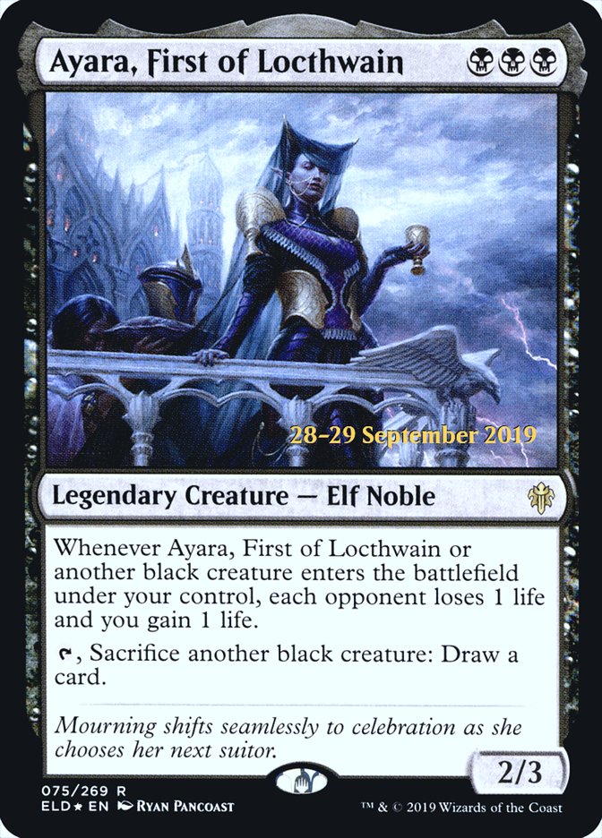 Ayara, First of Locthwain [Throne of Eldraine Prerelease Promos] | Boutique FDB TCG