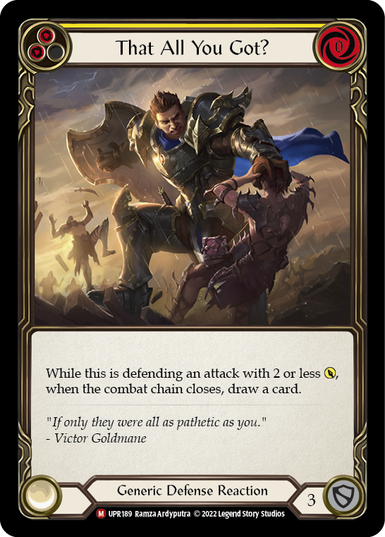 That All You Got? [UPR189] (Uprising) | Boutique FDB TCG
