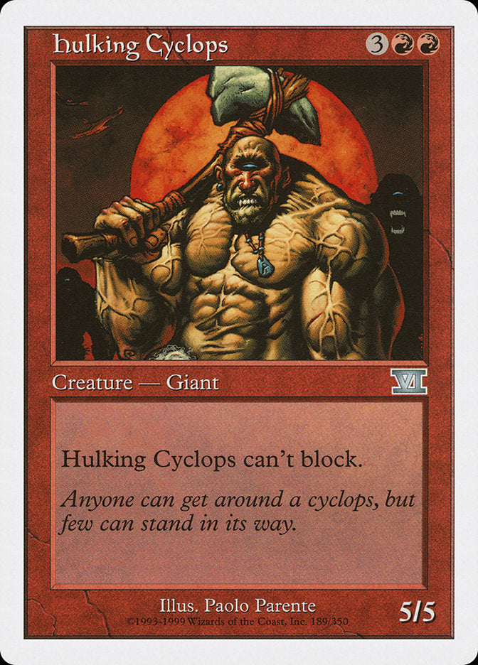 Hulking Cyclops [Classic Sixth Edition] | Boutique FDB TCG