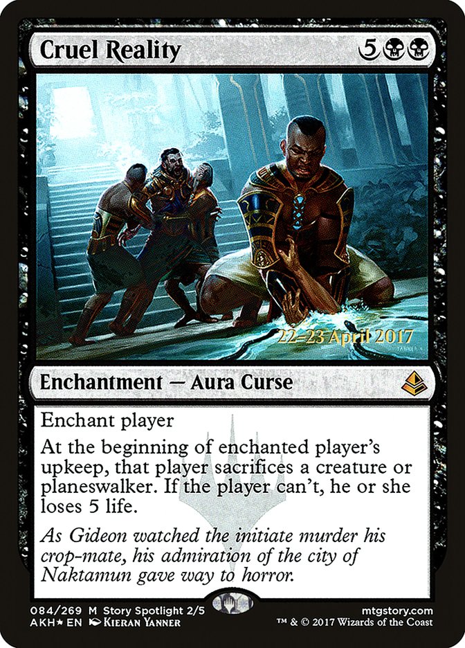 Cruel Reality [Amonkhet Prerelease Promos] | Boutique FDB TCG